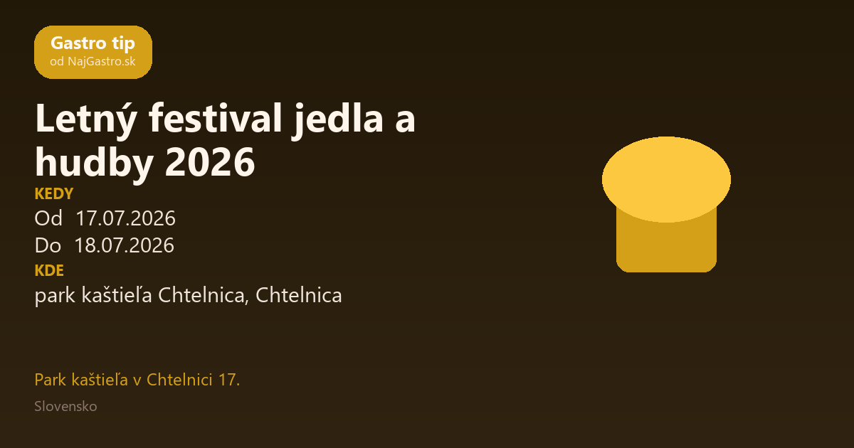 Letný festival jedla a hudby 2026