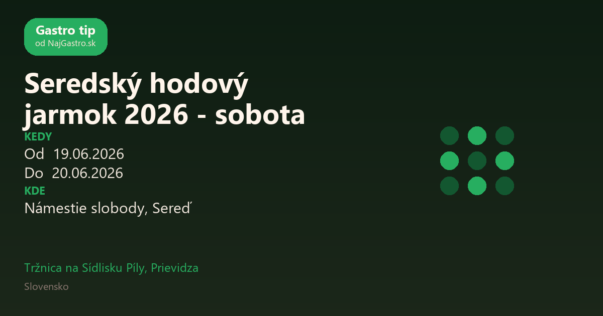 Seredský hodový jarmok 2026 - sobota