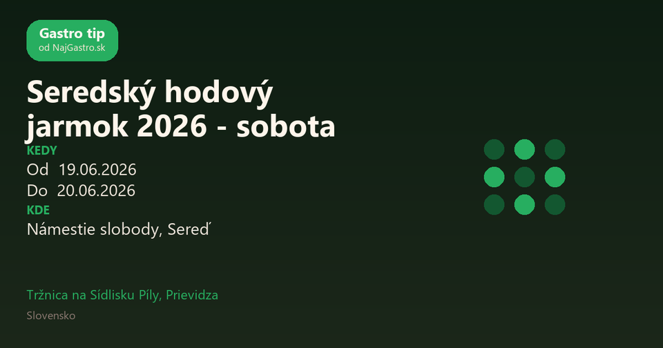 Seredský hodový jarmok 2026 - sobota