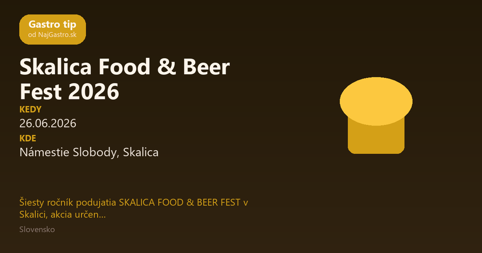 Skalica Food & Beer Fest 2026
