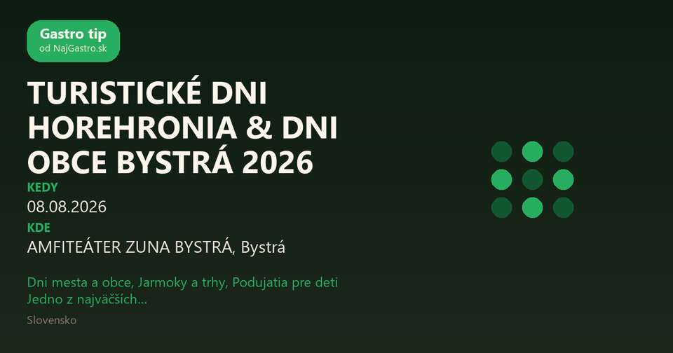 "TURISTICKÉ DNI HOREHRONIA & DNI OBCE BYSTRÁ 2026"